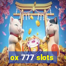 ox 777 slots